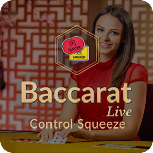 Baccarat Control Squeeze